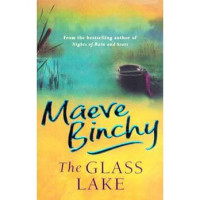 Maeve Binchy: The glass lake (used)