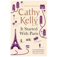 Cathy Kelly: It started with Paris (used)