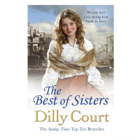 Dilly Court: The best of sisters (used)