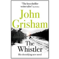 John Grisham: The Whistler (used)