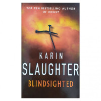 Karin Slaughter: Blindsighted (used)