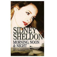 Sidney Sheldon: Morning, Noon and Night (used)