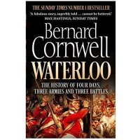 Bernard Cornwell: Waterloo. The history of 4 days, 3 armies and 3 battles (used)