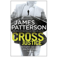 James Patterson: Cross Justice (used)