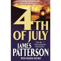 James Patterson, Maxine Paetro: 4th of July (used)