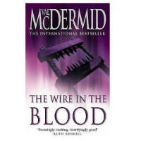 Val McDermid: The Wire in the Blood (used)