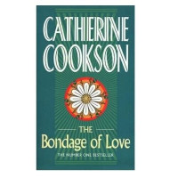 Catherine Cookson: The bandage of love (used)