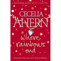 Cecelia Ahern: Where rainbows end