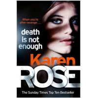 Karen Rose: Death is not enough (used)