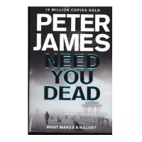 Peter James: Need you dead (used)