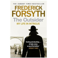 Frederick Forsyth: The outsider. My life in intrigue (used)