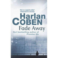 Harlan Coben: Fade Away (used)