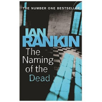 Ian Rankin: The Naming of the Dead (used)