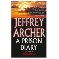 Jeffrey Archer: A prison diary (used)