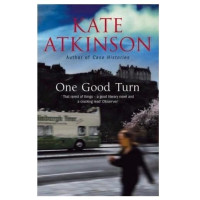 Kate Atkinson: One good turn (used)