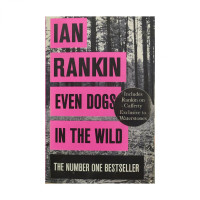 Ian Rankin: Even dogs in the wild (used)