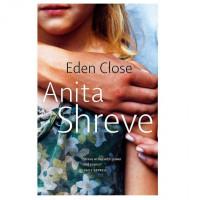 Anita Shreve: Eden Close (used)
