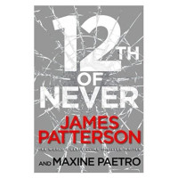 James Patterson, Maxine Paetro: 12th of never (used)