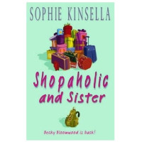 Sophie Kinsella: Shopaholic and Sister (used)