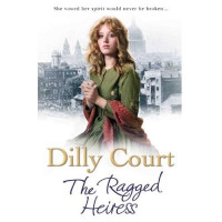 Dilly Court: The Ragged Heiress (used)