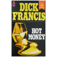 Dick Francis: Hot Money (used)