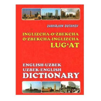 Замиржон Бутаев: Ўзбекча - инглизча, инглизча - ўзбекча луғат