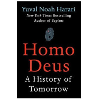 Yuval Noah Harari: Homo Deus. A Brief History of Tomorrow (hard cover)