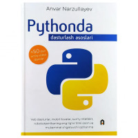 Анвар Нарзуллаев: "Python"да дастурлаш асослари