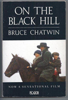 Bruce Chatwin: On the Black Hill (used)