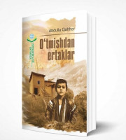 Абдулла Қаҳҳор: Ўтмишдан эртаклар-ASAXIY UZ