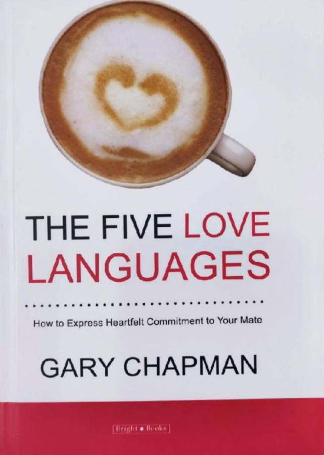 Gary Chapman: The Five Love Languages.