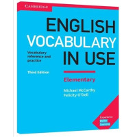 Michael McCarthy, Felicity O'Dell: English Vocabulary in Use. Elementary (Third edition)