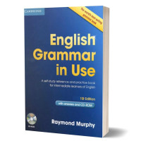 Raymond Murphy: English Grammar in Use. A self-study reference and practice book for intermediate learners of English (Fourth edition)