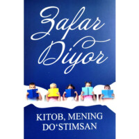 Zafar Diyor: Kitob mening do'stimsan