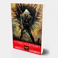 Andrzej Sapkowski: The Time of Contempt-ASAXIY UZ