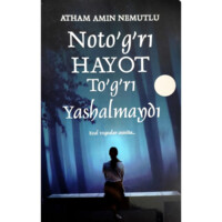Atham Amin Nemutlu: Noto'g'ri hayot To'g'ri yashalmaydi