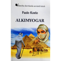 Paulo Koelo: Alkimyogar (yumshoq muqova)