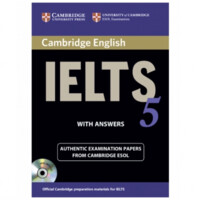 Cambridge IELTS 5 with answers (+CD)