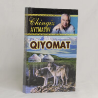 Chingiz Aytmatov: Qiyomat(qattiq muqova)