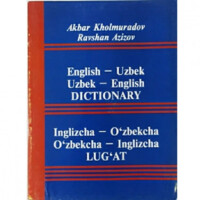 Akbar Kholmurodov, Ravshan Azizov: English-Uzbek, Uzbek-English Dictionary