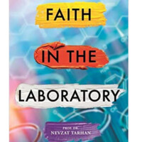 Nevzat Tarhan: Faith in the Laboratory