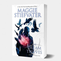 Maggie Stiefvater: The Dream Thieves