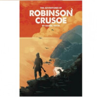 Daniel Defoe: Robinson Crusoe