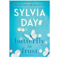 Sylvia Day: Butterfly in Frost