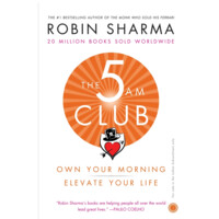 Robin Sharma: The 5 AM Club