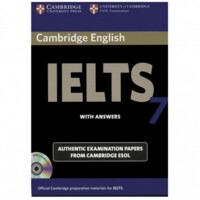 Cambridge IELTS 7 with answers (+CD)